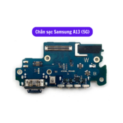 Thay Chân sạc Samsung A13 (5G), Sửa chữa cụm bo sạc Samsung uy tín, lấy ngay