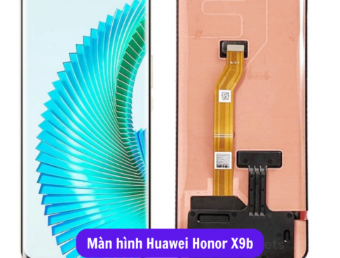 Thay Man Hinh Huawei Honor X9b Sua Chua Man Hinh Huawei Uy Tin Lay Ngay Tai Ha Noi