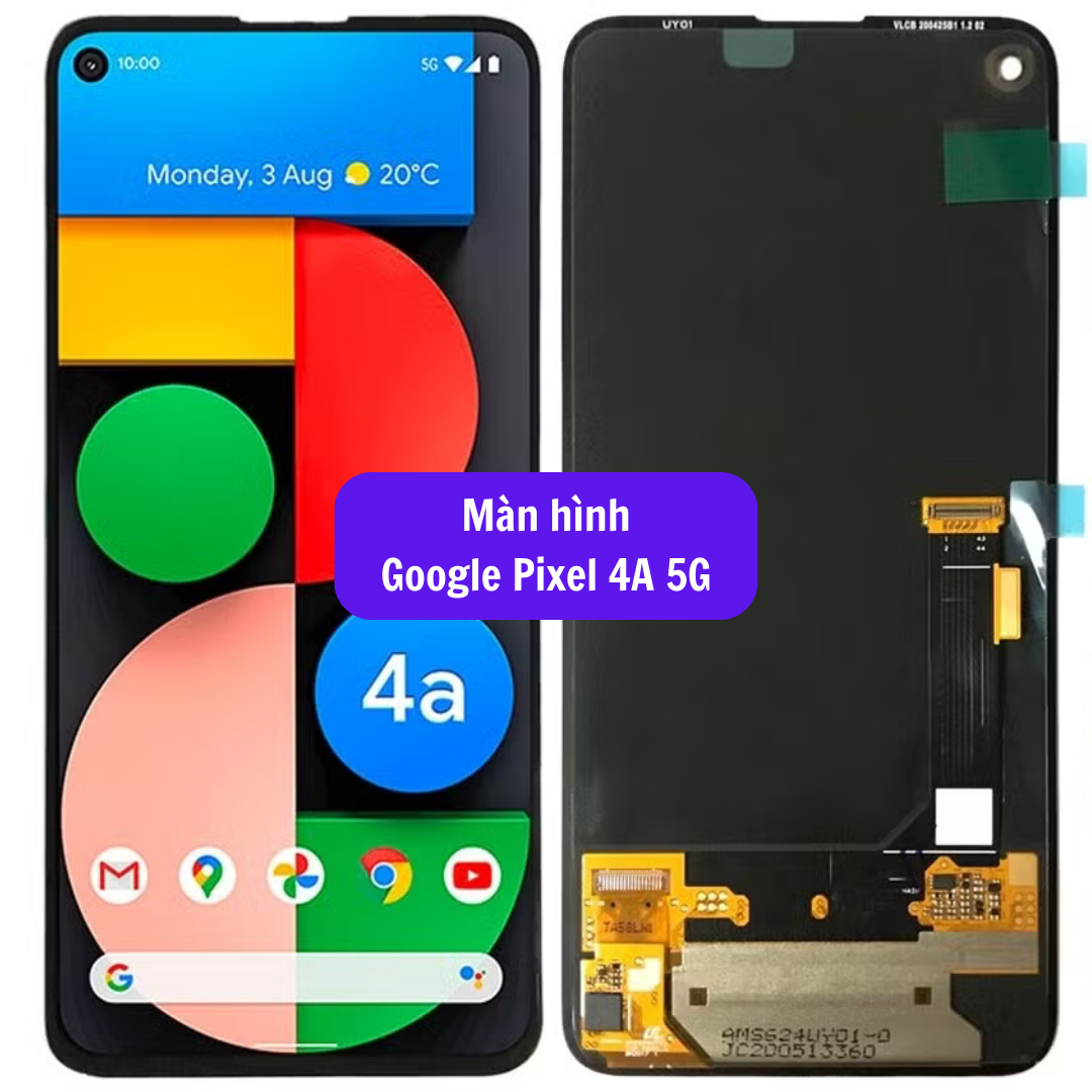 Thay màn hình Google Pixel 4A 5G uy tín lấy ngay tại Hà Nội