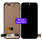 Thay màn hình Google Pixel 9, Sửa chữa màn hình Google uy tín lấy ngay tại Hà Nội