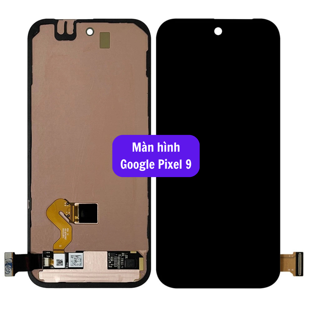 Thay màn hình Google Pixel 9 uy tín lấy ngay tại Hà Nội