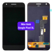 Thay màn hình Google Pixel XL, Sửa chữa màn hình Google uy tín lấy ngay tại Hà Nội