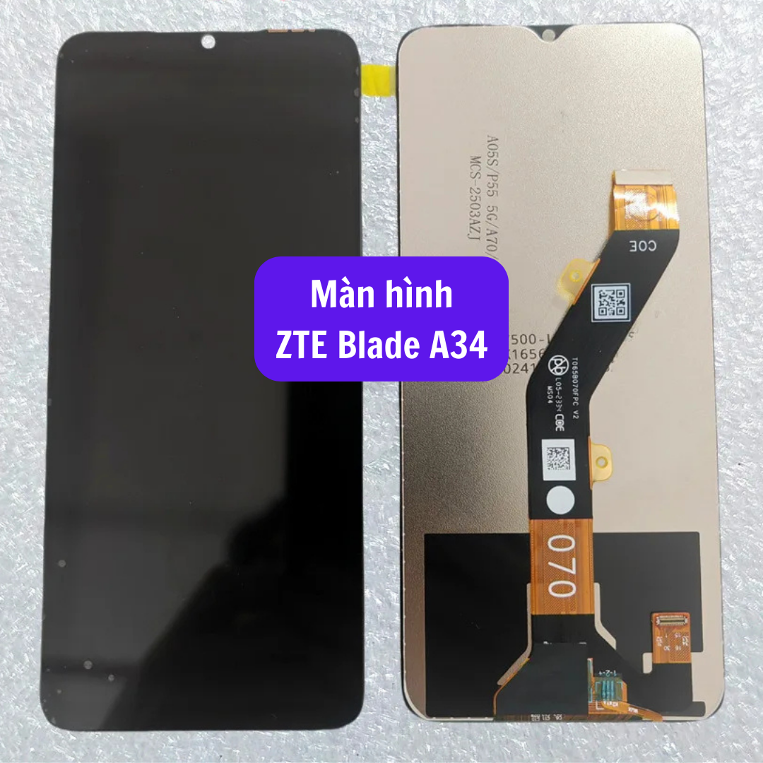 Thay màn hình ZTE Blade A34 uy tín lấy ngay tại Hà Nội