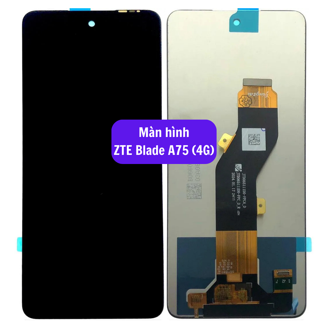 Thay màn hình ZTE Blade A75 (4G) uy tín lấy ngay tại Hà Nội