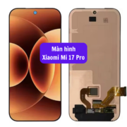 Thay màn hình Xiaomi Mi 17 Pro, Sửa chữa màn hình Xiaomi uy tín lấy ngay tại Hà Nội