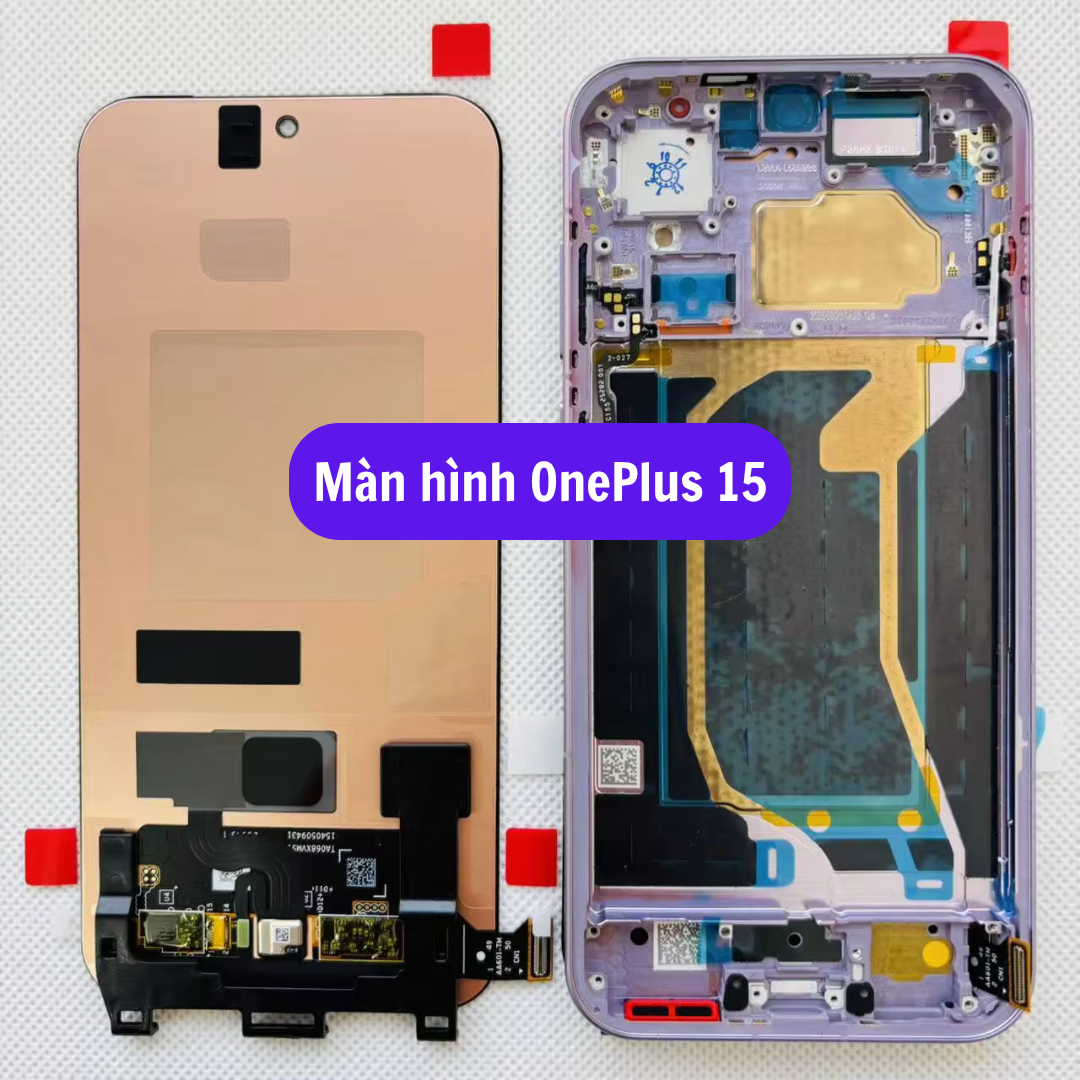 Thay màn hình OnePlus 15 uy tín lấy ngay tại Hà Nội