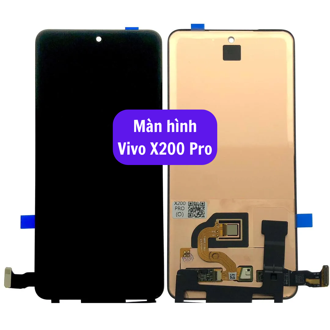 Thay màn hình Vivo X200 Pro uy tín lấy ngay tại Hà Nội