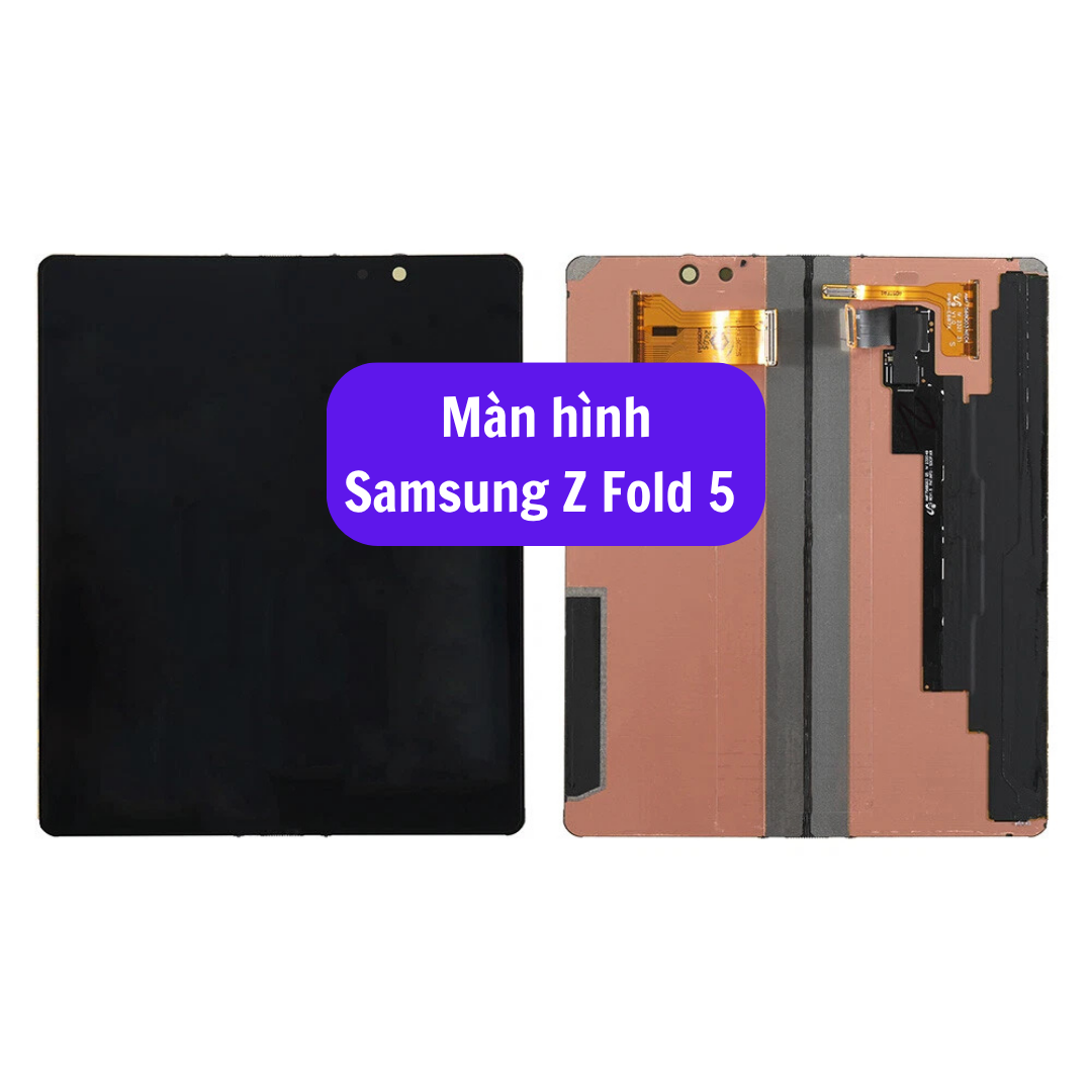 Thay Man Hinh Samsung Z Fold 5 Sua Chua Man Hinh Samsung Uy Tin Lay Ngay Tai Ha Noi